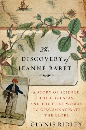 Guest Post: Glynis Ridley on “The Discovery of Jeanne Baret”