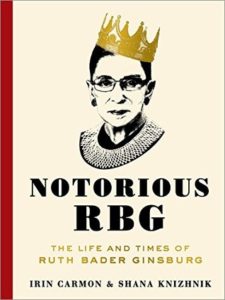 Notorius RBG: The Life and Times of Ruth Bader Ginsberg