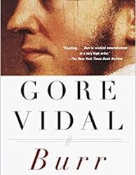 Book Review: “Burr” by Gore Vidal