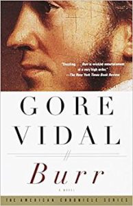 Burr: a novel of Aaron Burr by Gore Vidal