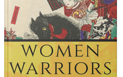 Book Review: Women Warriors: An Unexpected History